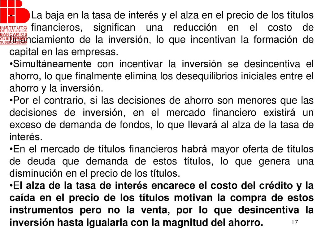 La baja en la tasa de interés y el alza en el precio de los títulos