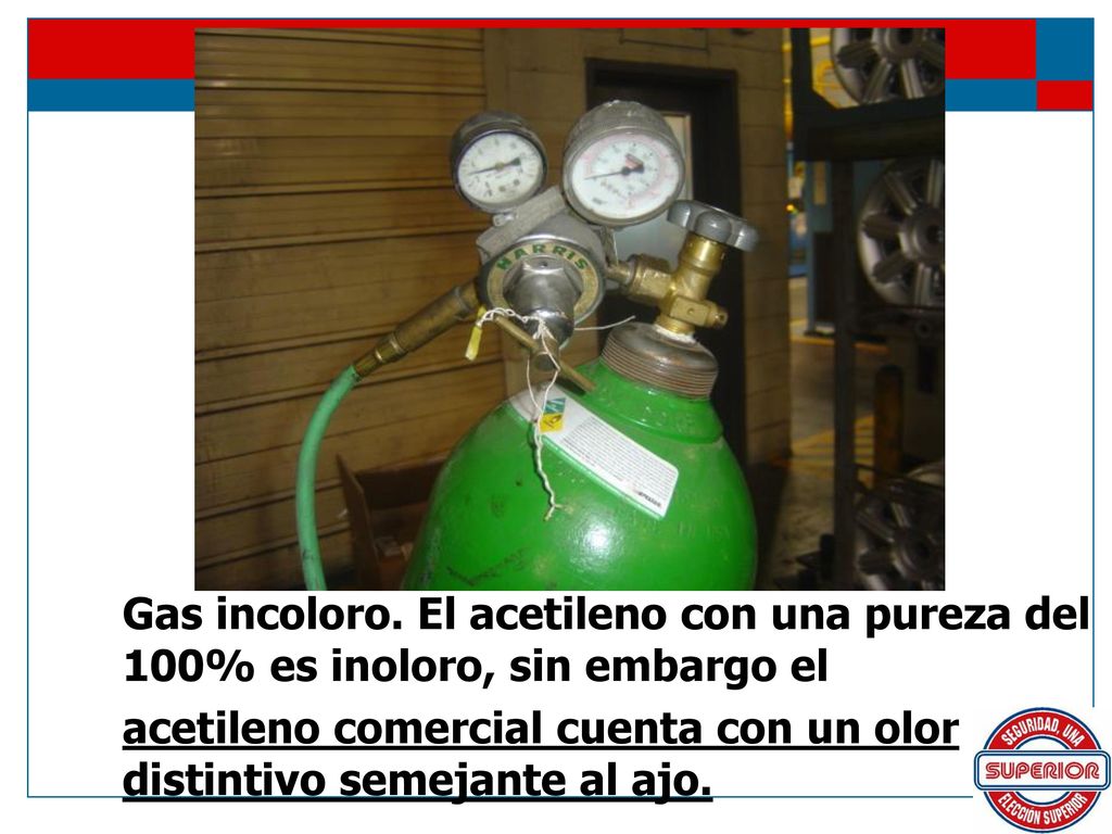 Gas incoloro. El acetileno con una pureza del 100% es inoloro, sin embargo el