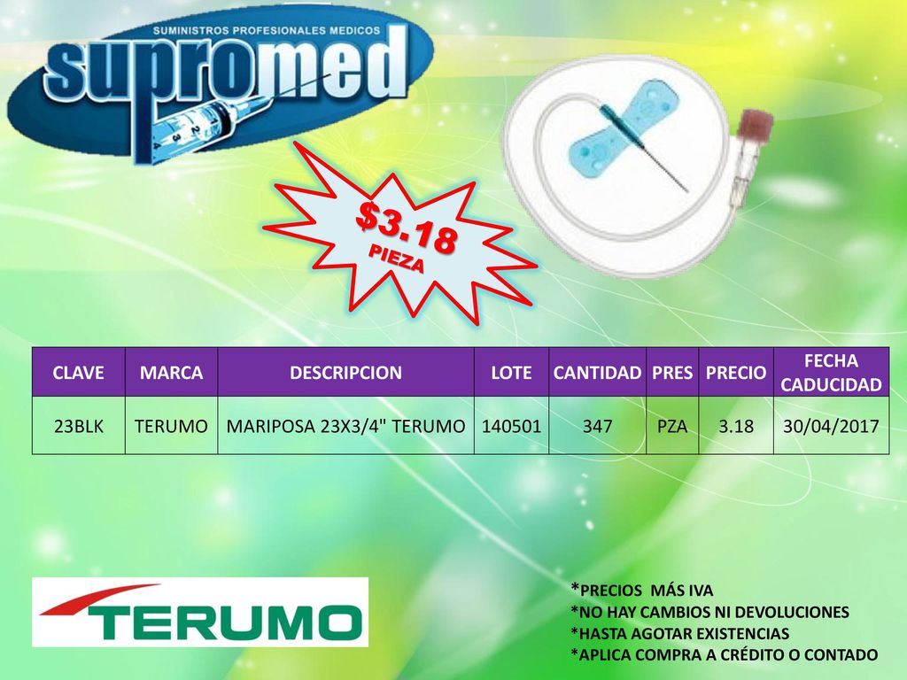 $3.18 *PRECIOS MÁS IVA CLAVE MARCA DESCRIPCION LOTE CANTIDAD PRES