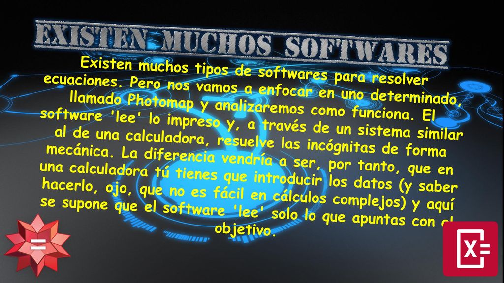Existen muchos tipos de softwares para resolver ecuaciones