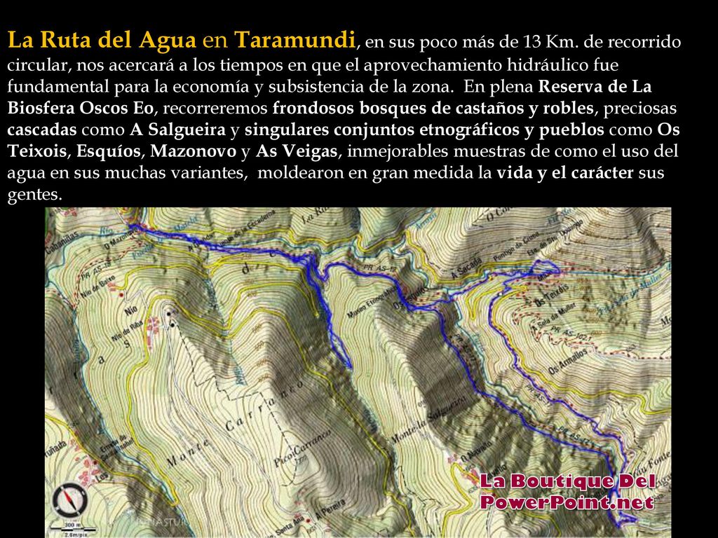 La Ruta del Agua en Taramundi, en sus poco más de 13 Km