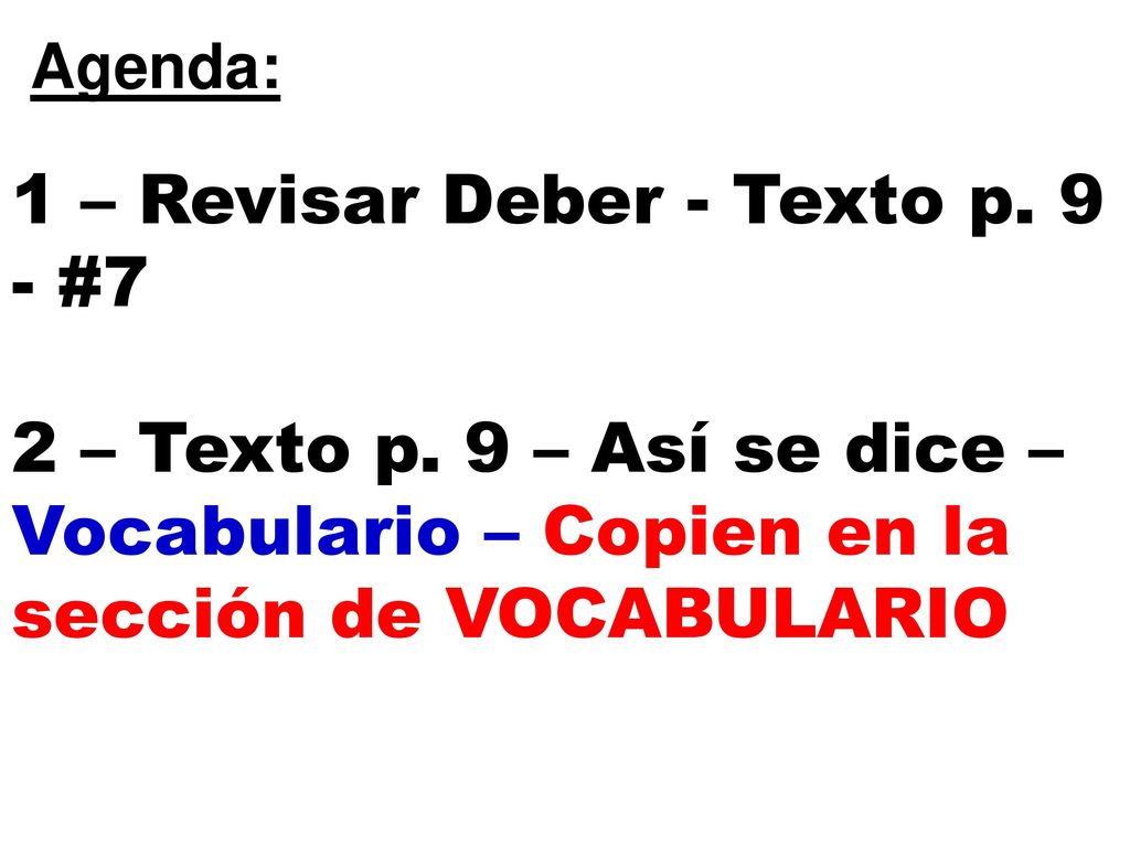 1 – Revisar Deber - Texto p. 9 - #7