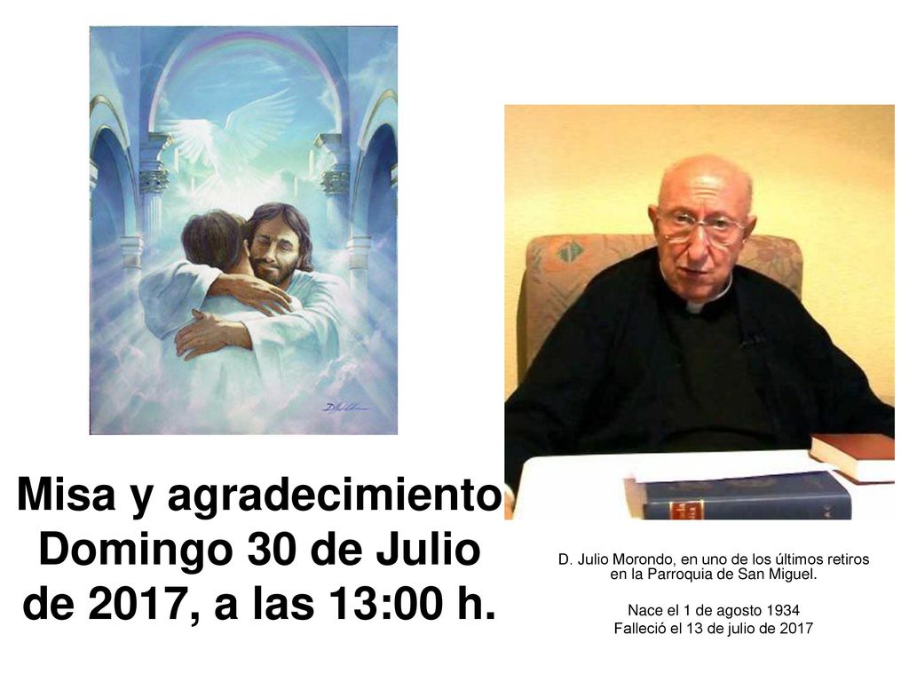 Misa y agradecimiento Domingo 30 de Julio de 2017, a las 13:00 h.