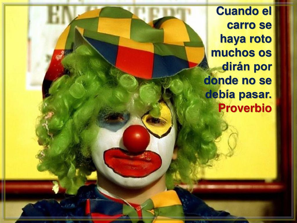 Cuando el carro se haya roto muchos os dirán por donde no se debía pasar.