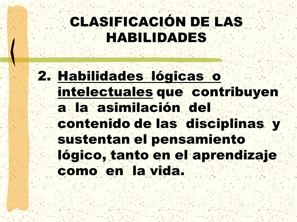 CLASIFICACIÓN DE LAS HABILIDADES