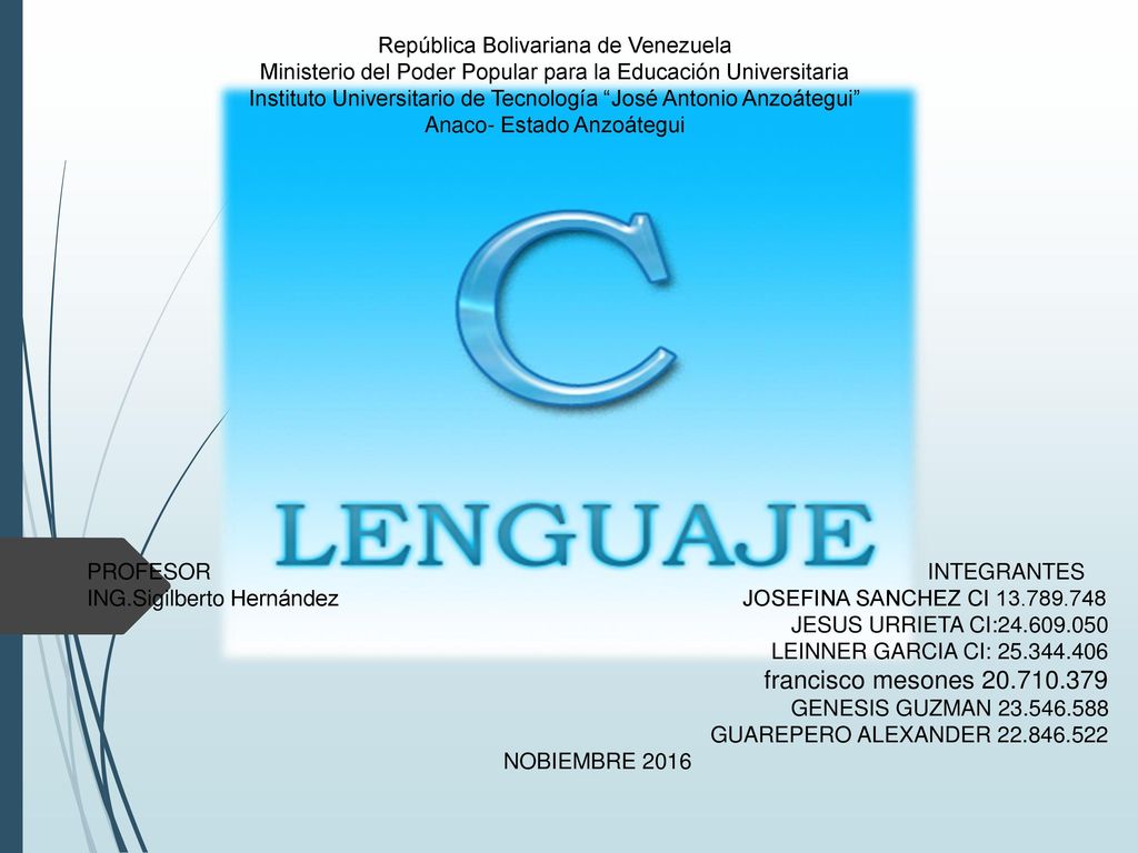 República Bolivariana de Venezuela Ministerio del Poder Popular para la Educación Universitaria Instituto Universitario de Tecnología José Antonio Anzoátegui Anaco- Estado Anzoátegui