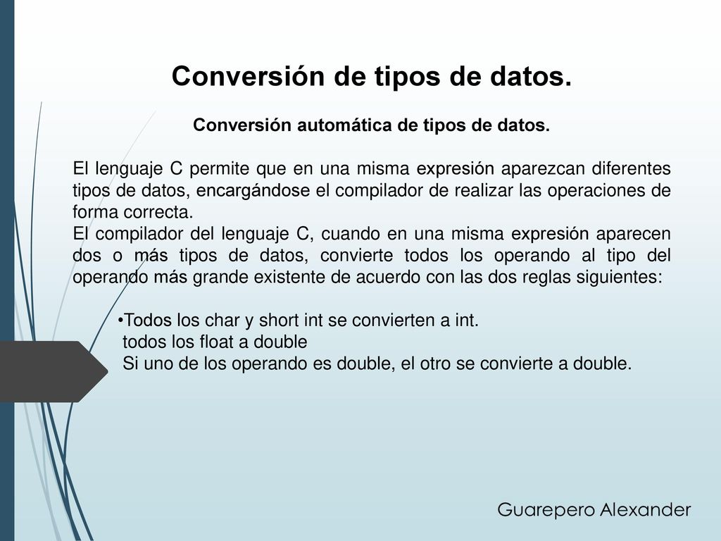 Conversión de tipos de datos. Conversión automática de tipos de datos.