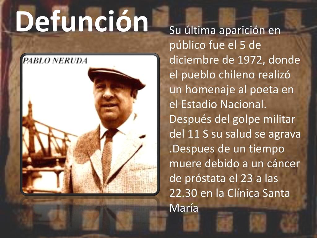 Defunción Su última aparición en público fue el 5 de diciembre de 1972, donde el pueblo chileno realizó un homenaje al poeta en el Estadio Nacional.