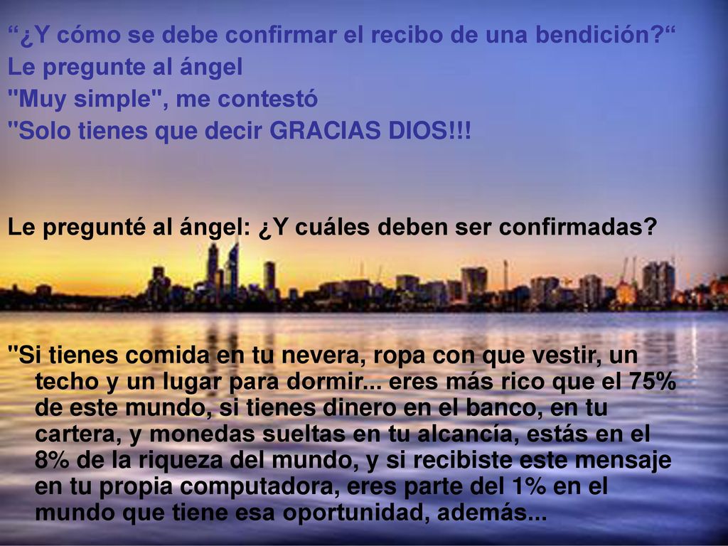 ¿Y cómo se debe confirmar el recibo de una bendición