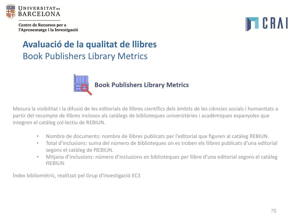 Avaluació de la qualitat de llibres Book Publishers Library Metrics
