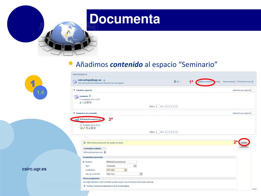Documenta 1 Añadimos contenido al espacio Seminario 1.4 1ª 3ª 2ª