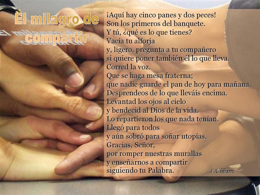 El milagro de compartir ¡Aquí hay cinco panes y dos peces!