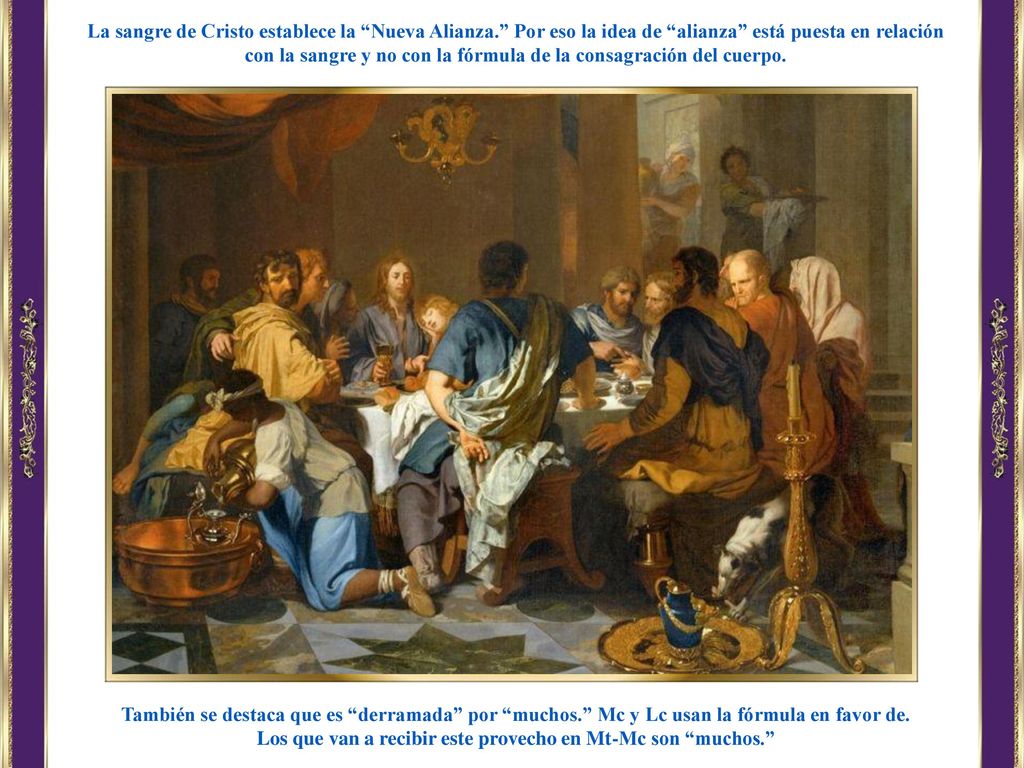 con la sangre y no con la fórmula de la consagración del cuerpo.