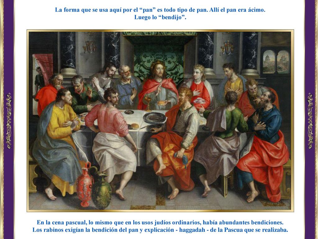 La forma que se usa aquí por el pan es todo tipo de pan