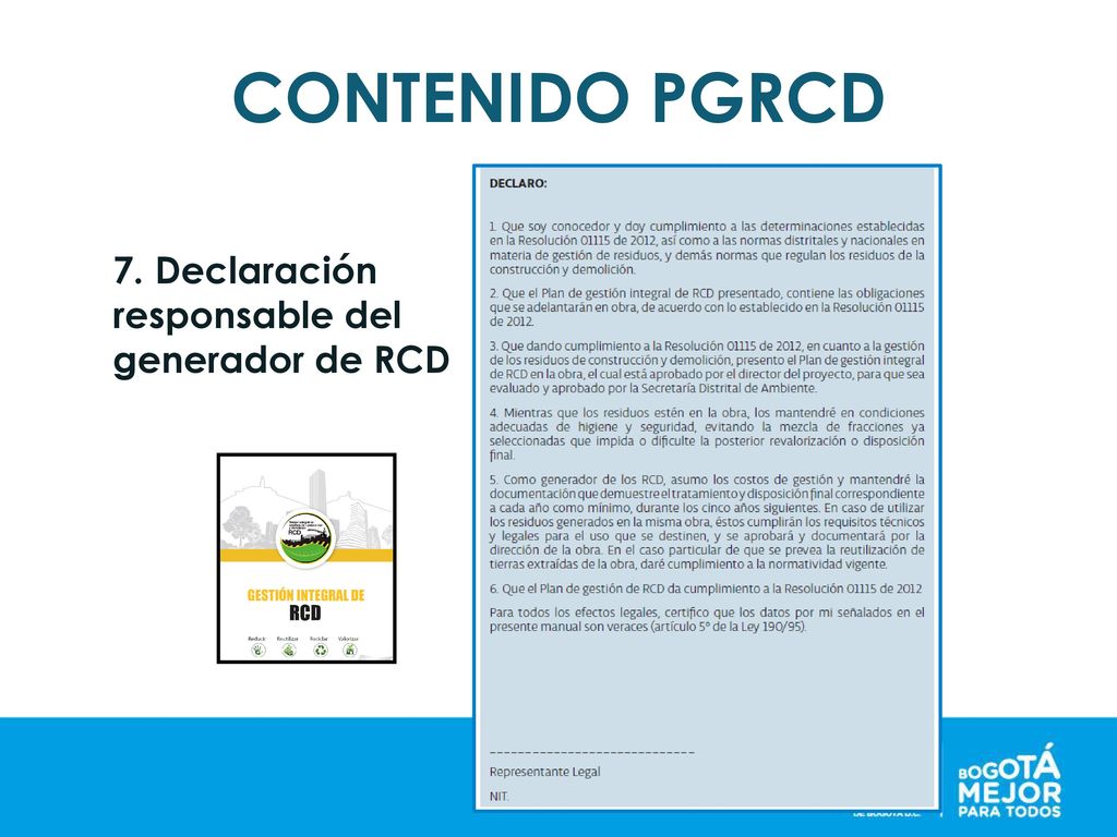 CONTENIDO PGRCD 7. Declaración responsable del generador de RCD