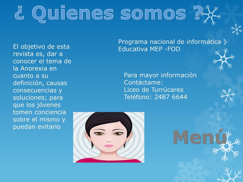 ¿ Quienes somos Menú Programa nacional de informática }