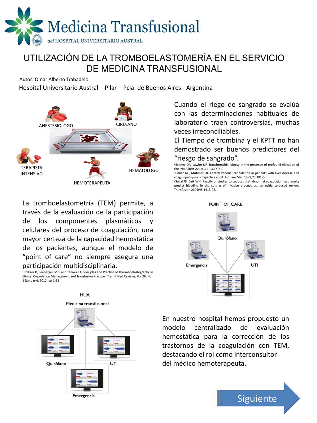 UTILIZACIÓN DE LA TROMBOELASTOMERÍA EN EL SERVICIO DE MEDICINA TRANSFUSIONAL
