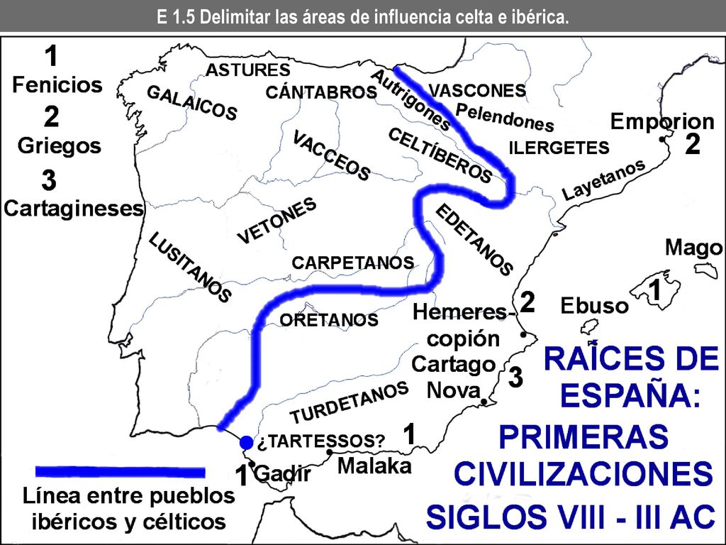 E 1.5 Delimitar las áreas de influencia celta e ibérica.
