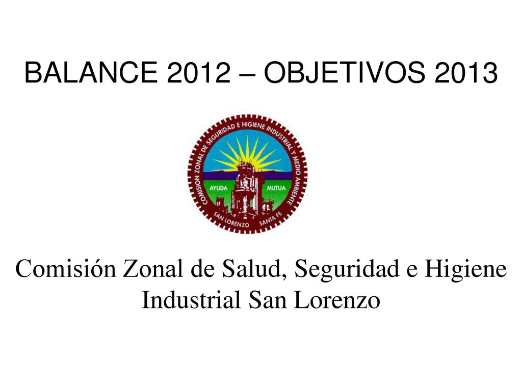 Comisión Zonal de Salud, Seguridad e Higiene Industrial San Lorenzo