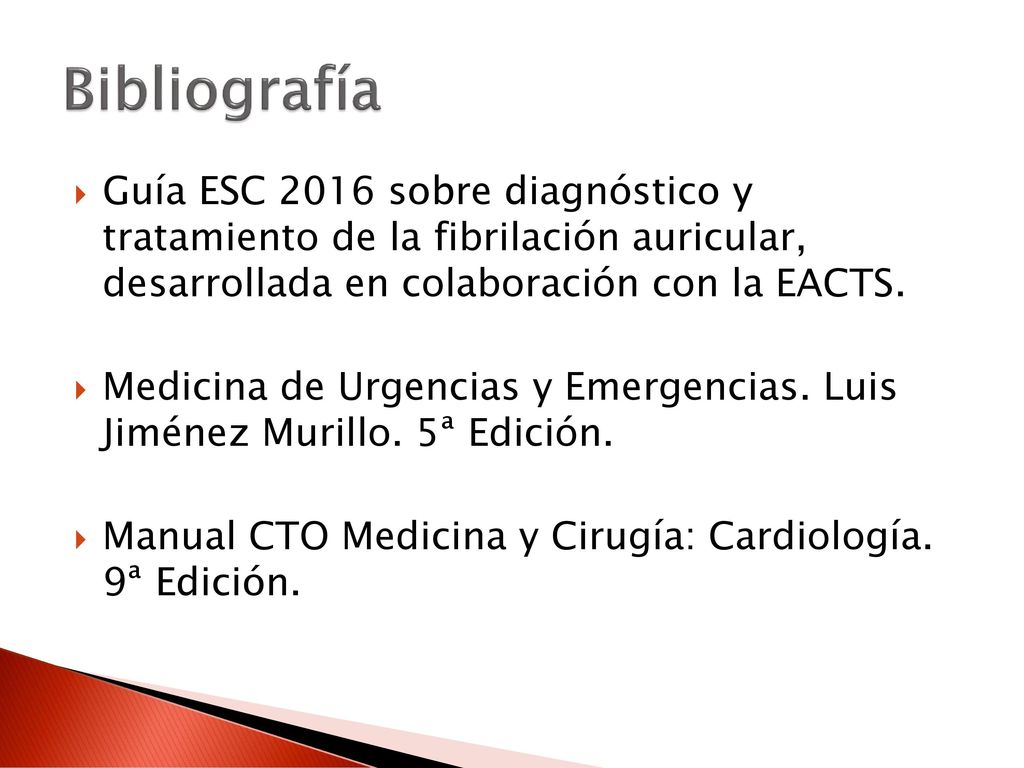 Bibliografía Guía ESC 2016 sobre diagnóstico y tratamiento de la fibrilación auricular, desarrollada en colaboración con la EACTS.