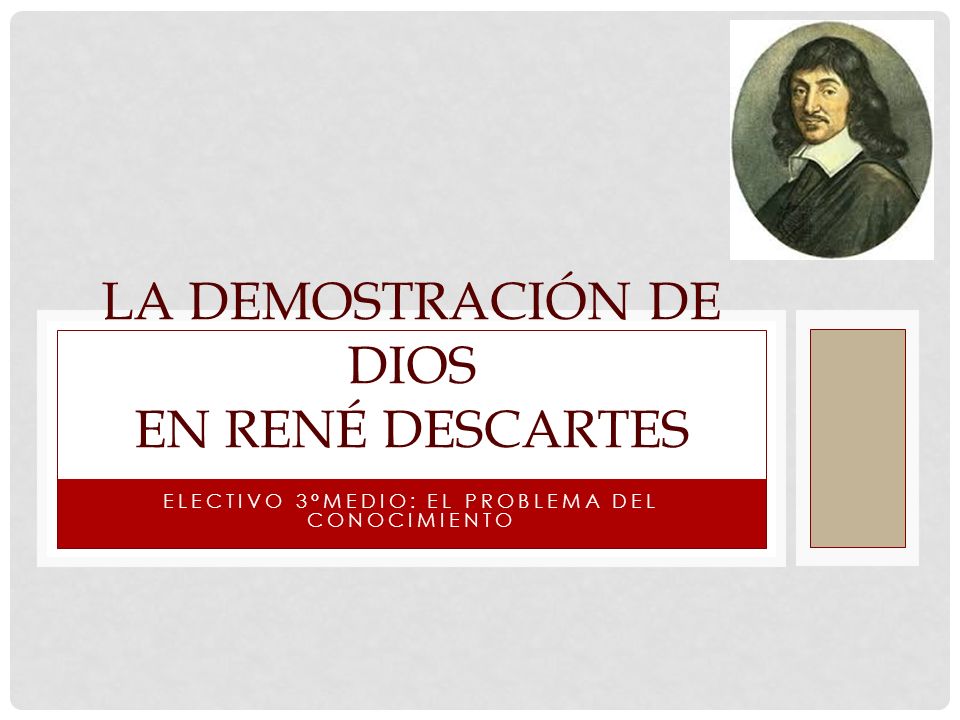 La demostración de Dios en René Descartes