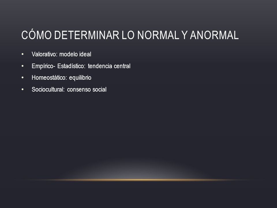 Cómo determinar lo normal y anormal