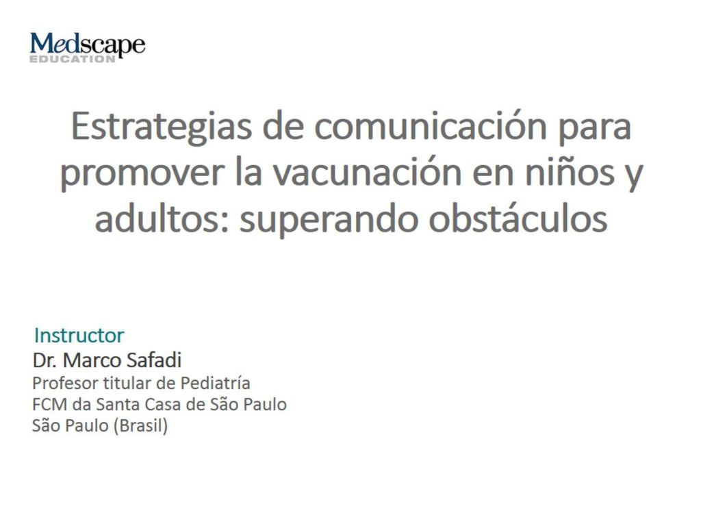 Estrategias de comunicación para promover la vacunación en niños y adultos: superando obstáculos
