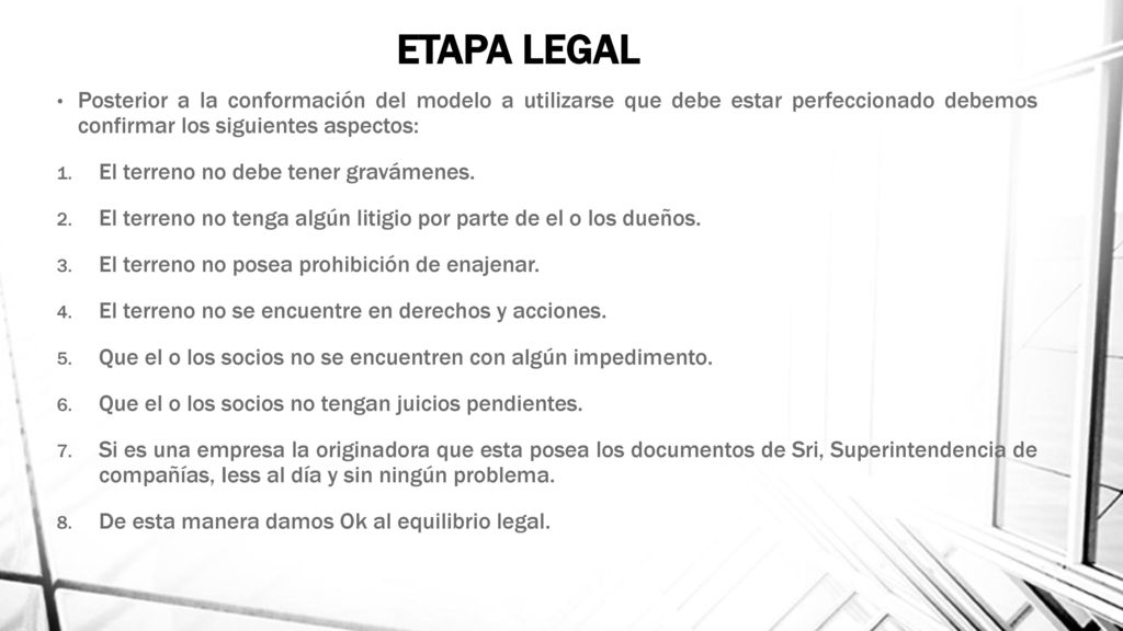 ETAPA LEGAL Posterior a la conformación del modelo a utilizarse que debe estar perfeccionado debemos confirmar los siguientes aspectos: