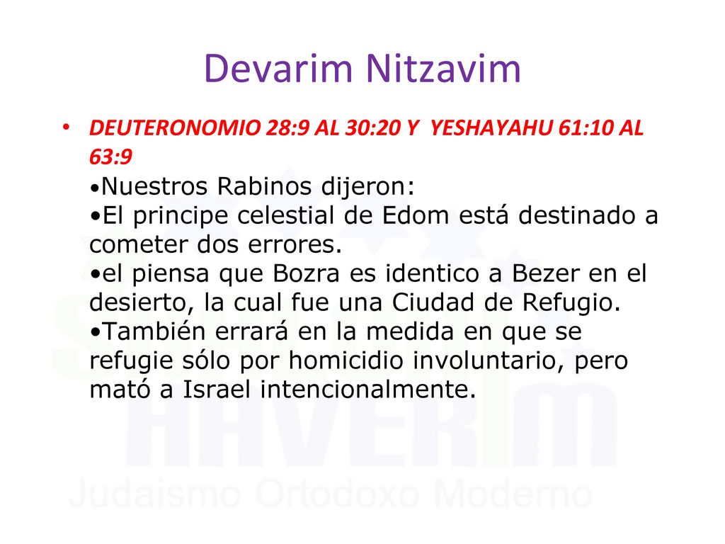 Devarim Nitzavim DEUTERONOMIO 28:9 AL 30:20 Y YESHAYAHU 61:10 AL 63:9