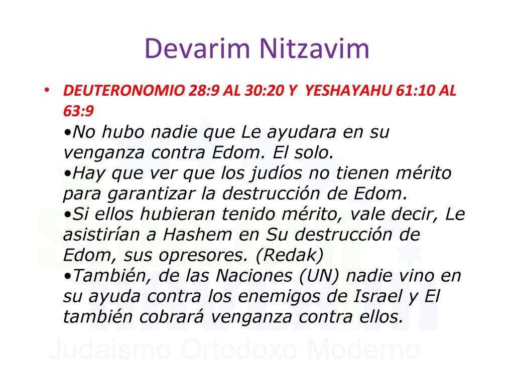 Devarim Nitzavim DEUTERONOMIO 28:9 AL 30:20 Y YESHAYAHU 61:10 AL 63:9