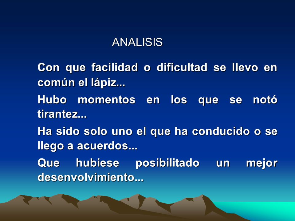 Con que facilidad o dificultad se llevo en común el lápiz...