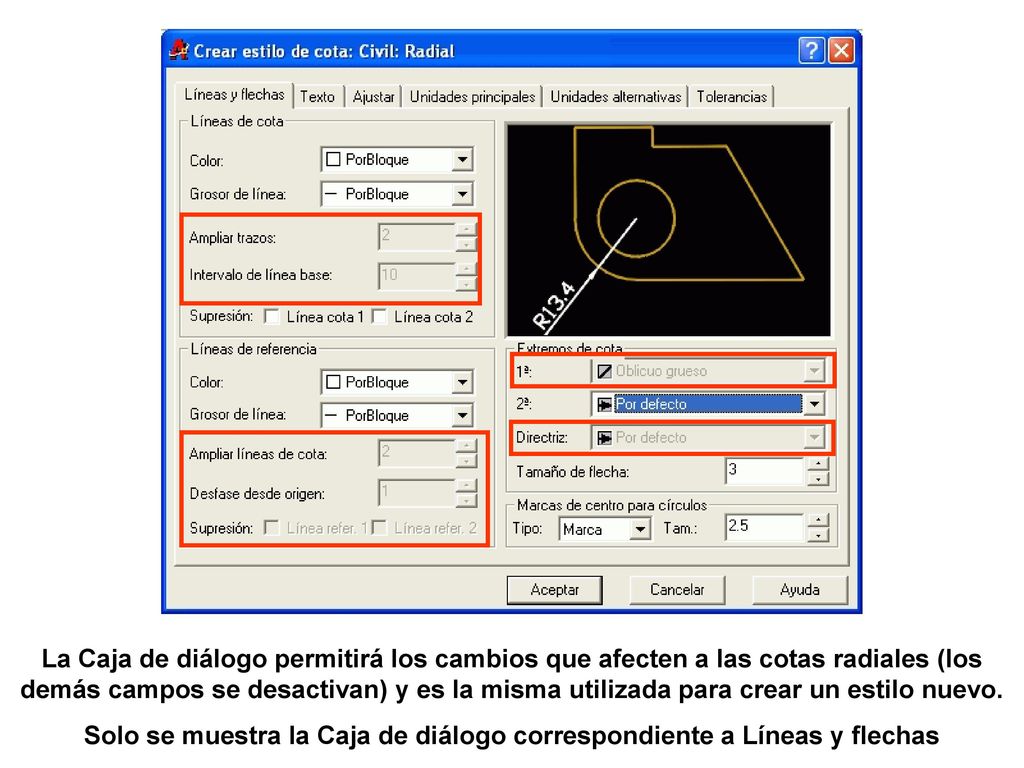 Solo se muestra la Caja de diálogo correspondiente a Líneas y flechas
