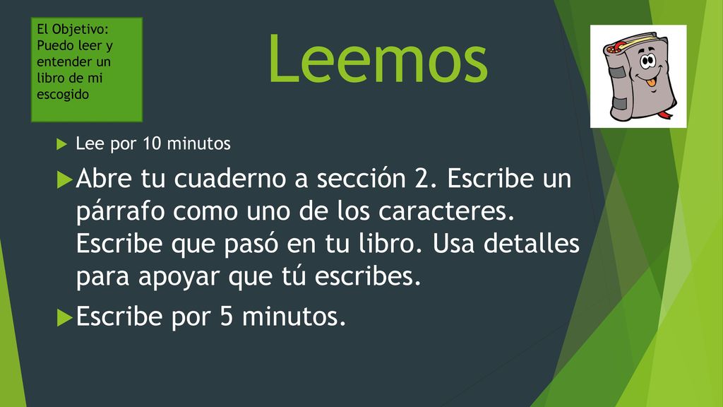El Objetivo: Puedo leer y entender un libro de mi escogido