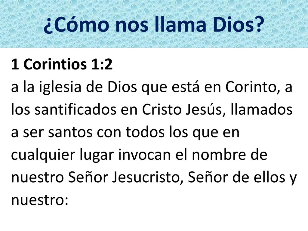 ¿Cómo nos llama Dios 1 Corintios 1:2