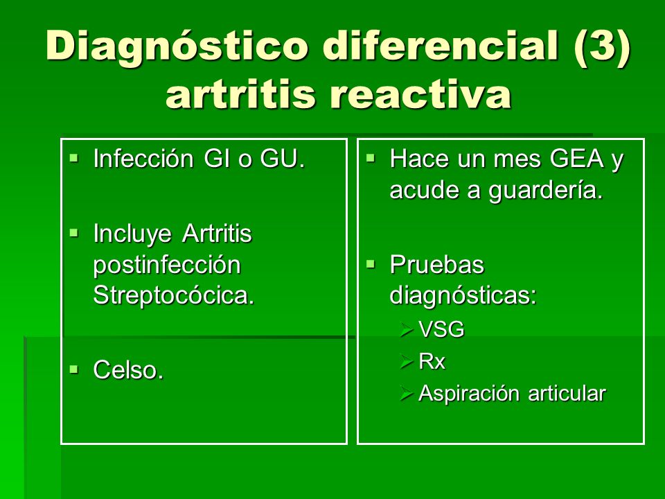 Diagnóstico diferencial (3) artritis reactiva