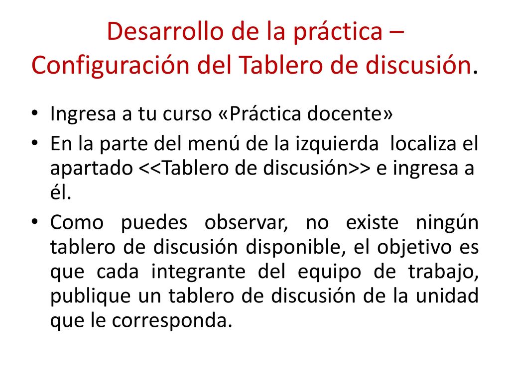 Desarrollo de la práctica – Configuración del Tablero de discusión.