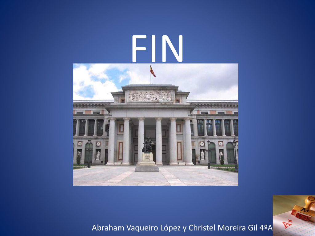FIN Abraham Vaqueiro López y Christel Moreira Gil 4ºA