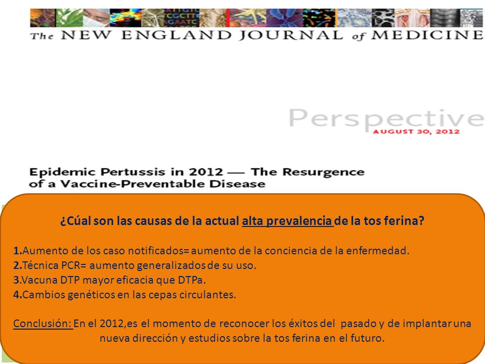 ¿Cúal son las causas de la actual alta prevalencia de la tos ferina