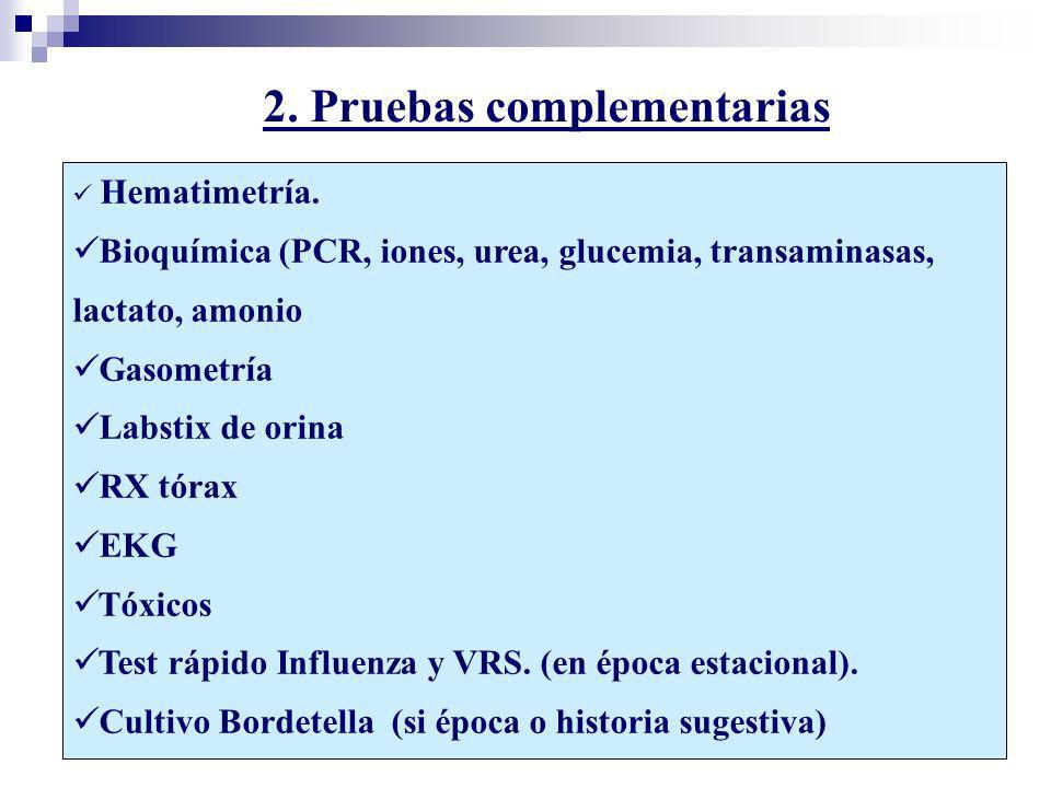 2. Pruebas complementarias