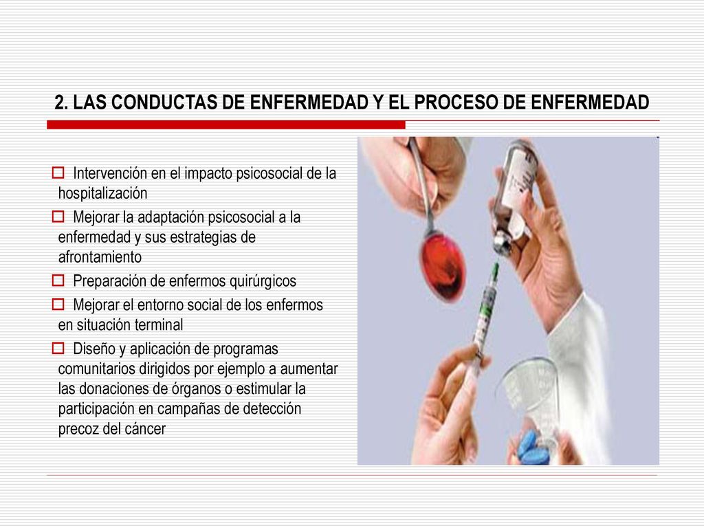 2. LAS CONDUCTAS DE ENFERMEDAD Y EL PROCESO DE ENFERMEDAD