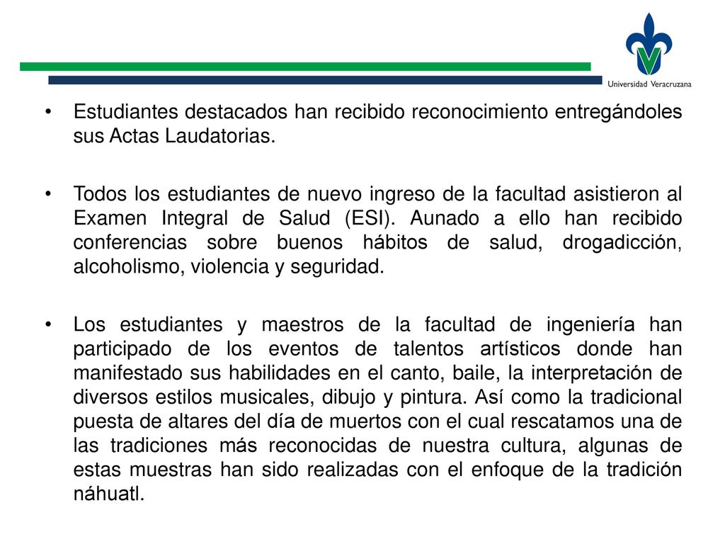 Estudiantes destacados han recibido reconocimiento entregándoles sus Actas Laudatorias.