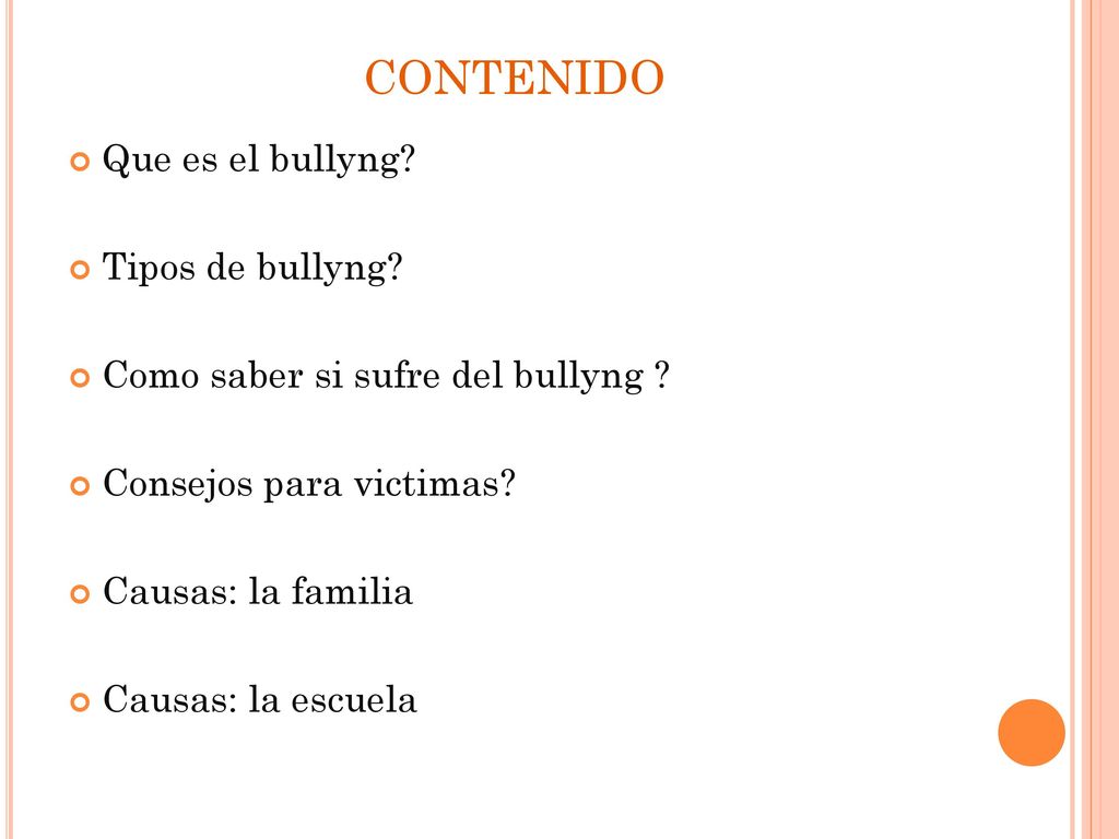 CONTENIDO Que es el bullyng Tipos de bullyng