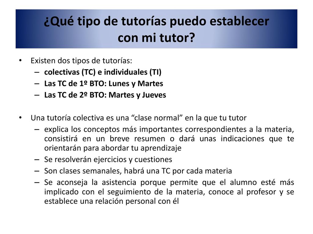 ¿Qué tipo de tutorías puedo establecer con mi tutor