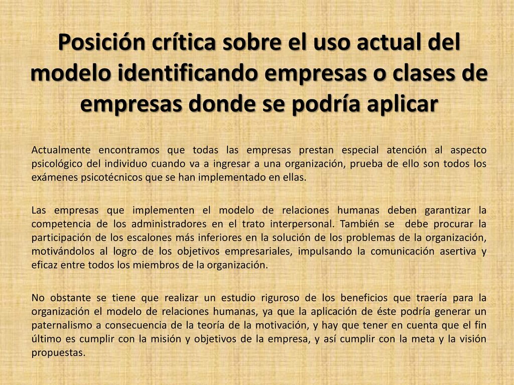 Posición crítica sobre el uso actual del modelo identificando empresas o clases de empresas donde se podría aplicar