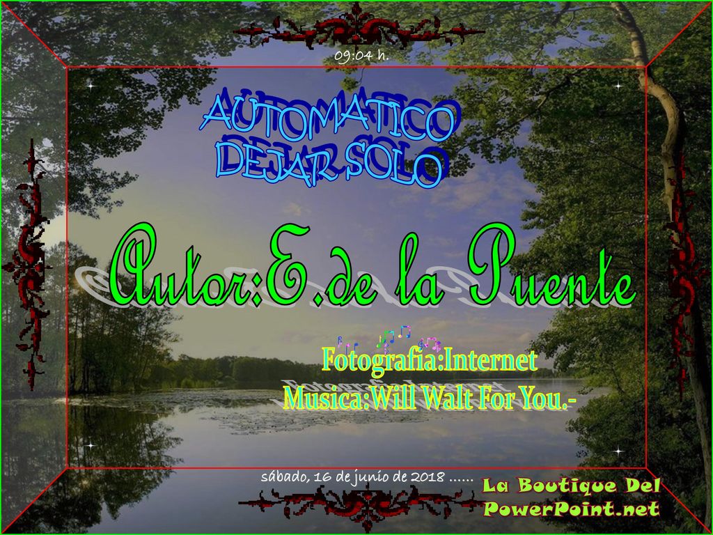 Musica:Will Walt For You.- La Boutique Del PowerPoint.net
