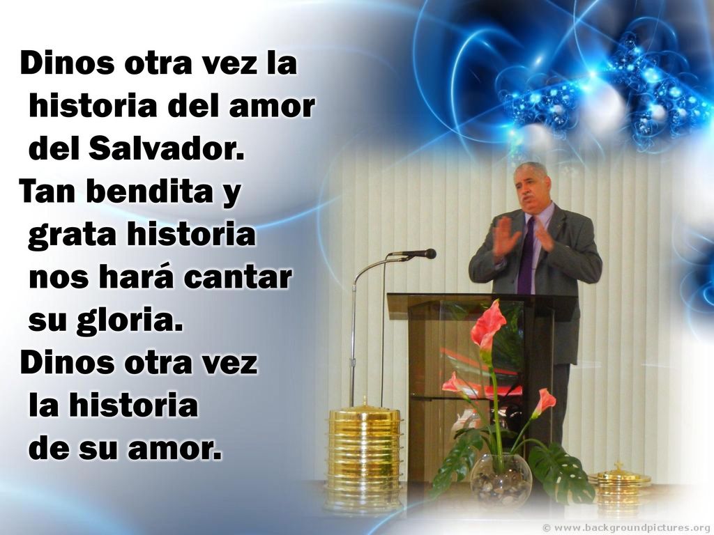 Dinos otra vez la historia del amor del Salvador