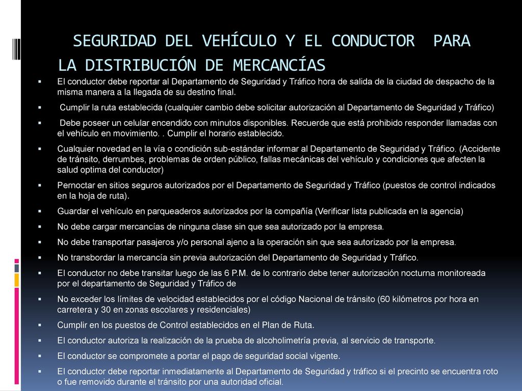 SEGURIDAD DEL VEHÍCULO Y EL CONDUCTOR PARA LA DISTRIBUCIÓN DE MERCANCÍAS