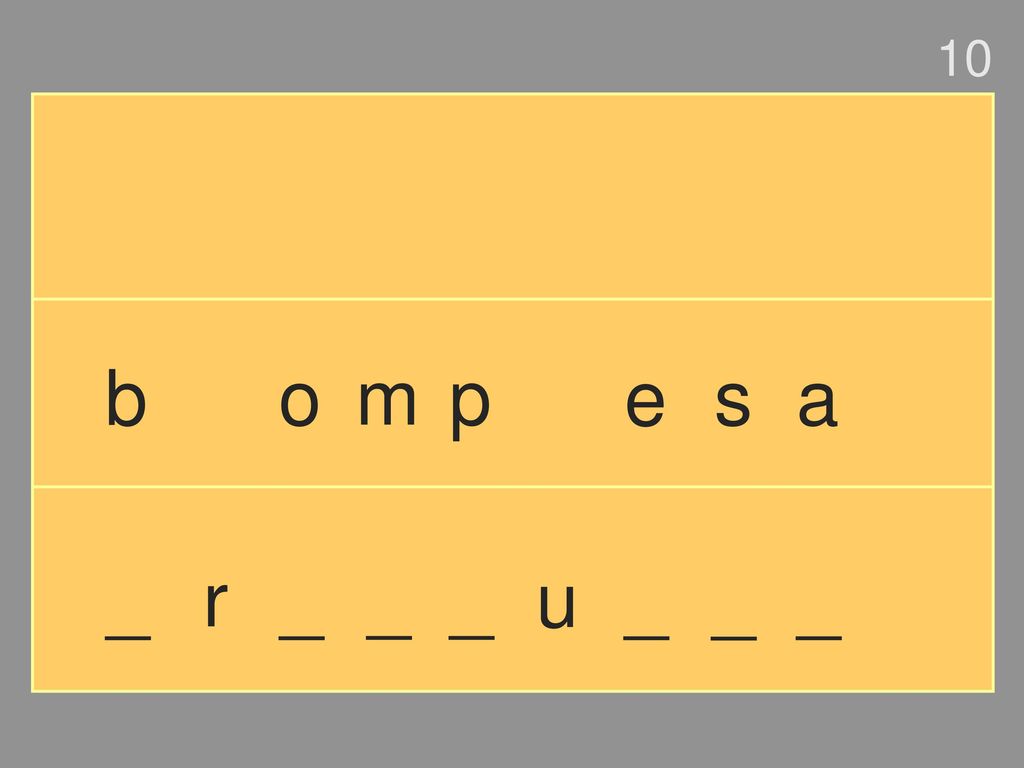 10 b o m p e s a _ r _ _ _ u _ _ _