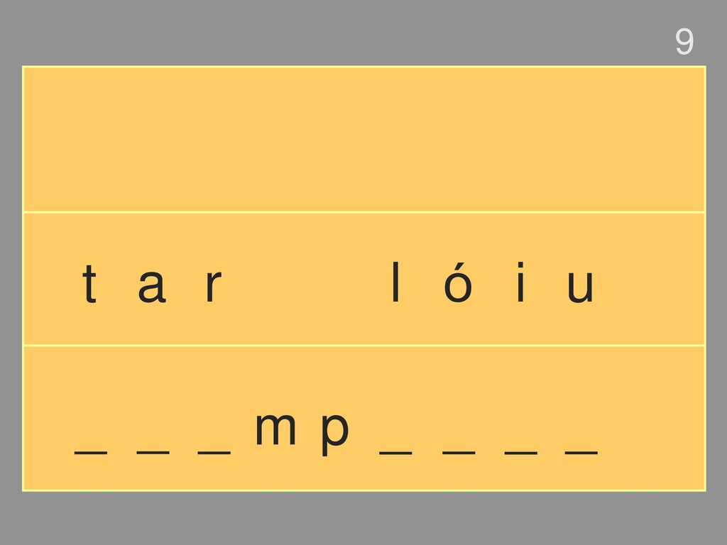 9 t a r l ó i u _ _ _ m p _ _ _ _
