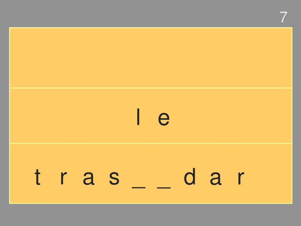 7 l e t r a s _ _ d a r